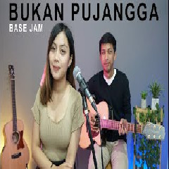 Download Lagu Sasa Tasia - Bukan Pujangga - Base Jam (Cover).mp3 Terbaru