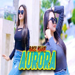 Kelud Production - Dj Aurora Terviral Paling Dicari Bass Nguk