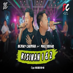 Denny Caknan - Kisinan 1 & 2 Feat Mas Dddho DC Musik