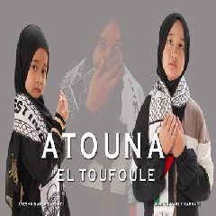Aishwa Nahla Karnadi - Atouna El Toufoule Ft Ayesha Nahla Karnadi