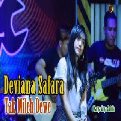 Download Lagu Deviana Safara - Tak Mileh Dewe.mp3 Terbaru