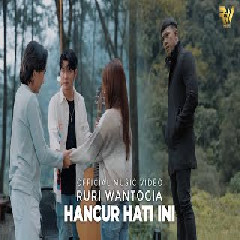 Download Lagu Ruri Wantogia - Hancur Hati Ini Terbaru