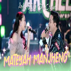 Download Lagu Andi KDI - Mateyah Manjheng Ft Ola Cristine.mp3 Terbaru