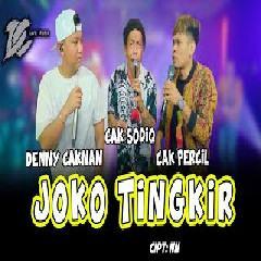 Download Lagu Denny Caknan, Cak Percil, Cak Sodiq - Joko Tingkir (DC Musik).mp3 Terbaru