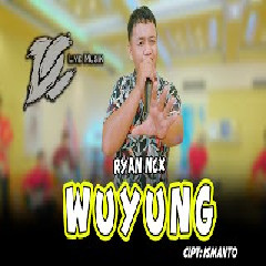 Download Lagu Ryan NCX - Wuyung (DC Musik) Terbaru