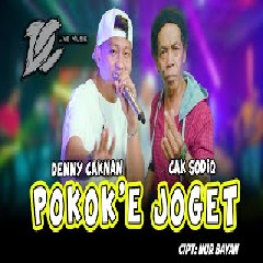 Download Lagu Denny Caknan - Pokoke Joget Ft Cak Sodiq (DC Musik).mp3 Terbaru