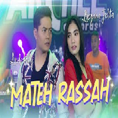 Download Lagu Lusyana Jelita - Mateh Rassah Ft Andi KDI.mp3 Terbaru