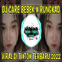 Download Lagu Mbon Mbon Remix - Dj Care Bebek X Rungkad Tiktok Terbaru 2022 Terbaru