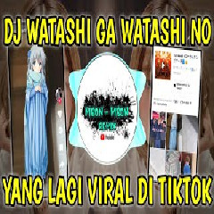 Download Lagu Mbon Mbon Remix - Dj Watashi Ga Watashi No Tiktok Terbaru 2022 Terbaru
