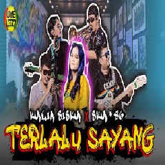 Download Lagu Kalia Siska - Terlalu Sayang Ft SKA86 Thailand (Reggae Ska Version).mp3 Terbaru