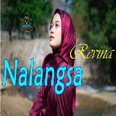 Download Lagu Revina Alvira - Nalangsa.mp3 Terbaru