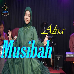 Download Lagu Alisa - Musibah.mp3 Terbaru