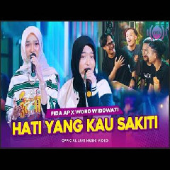 Download Lagu Woro Widowati X Fida AP - Hati Yang Kau Sakiti Terbaru