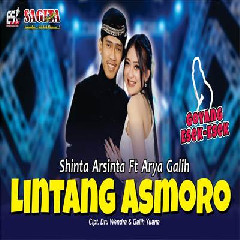 Download Lagu Shinta Arsinta - Lintang Asmoro Feat Arya Galih.mp3 Terbaru
