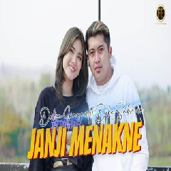 Download Lagu Delva Irawan - Janji Menakne Feat Dike Sabrina.mp3 Terbaru