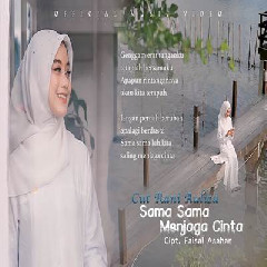 Download Lagu Cut Rani Auliza - Sama Sama Menjaga Cinta.mp3 Terbaru