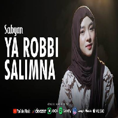 Download Lagu Sabyan - Ya Robbi Sallimna.mp3 Terbaru