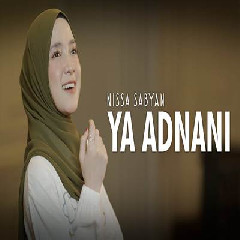 Download Lagu Nissa Sabyan - Ya Adnani.mp3 Terbaru
