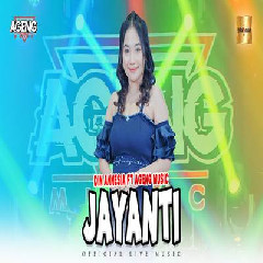 Download Lagu Din Annesia - Jayanti Ft Ageng Music.mp3 Terbaru