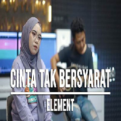Download Lagu Indah Yastami - Cinta Tak Bersyarat Element.mp3 Terbaru