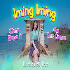 Download Lagu Era Syaqira - Iming Iming.mp3 Terbaru