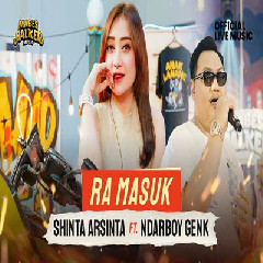 Download Lagu Shinta Arsinta - Ra Masuk Feat Ndarboy Genk.mp3 Terbaru
