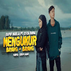 Download Lagu Rafif Maula Ft Cica Rama - Mengukur Bayang Bayang.mp3 Terbaru