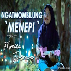 Download Lagu Monica - Menepi - Ngatmombilung (Cover) Terbaru