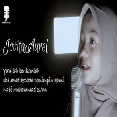 Download Lagu Jovita Aurel - Sholawat Asyghil.mp3 Terbaru