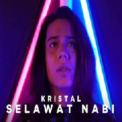 Download Lagu Kristal - Selawat Nabi.mp3 Terbaru