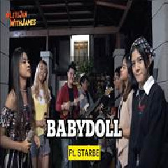 Download Lagu Starbe - Baby Doll - Utopia (Versi Keroncong Ft. Fivein).mp3 Terbaru