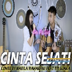 Download Lagu Nabila Maharani - Cinta Sejati - Bunga Citra Lestari (Cover Feat Tri Suaka).mp3 Terbaru